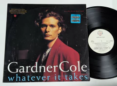 Gardner Cole – Whatever It Takes Lp Maxi Single USA 1991 - comprar online