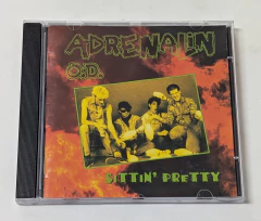 Adrenalin O.D. – Sittin' Pretty Cd USA 1995 - comprar online