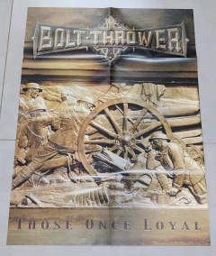 Bolt Thrower – Those Once Loyal Lp 2011 Alemanha Com Poster - Neves Records