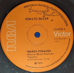 Nonato Buzar - Irmãos Coragem - Compacto - 1970