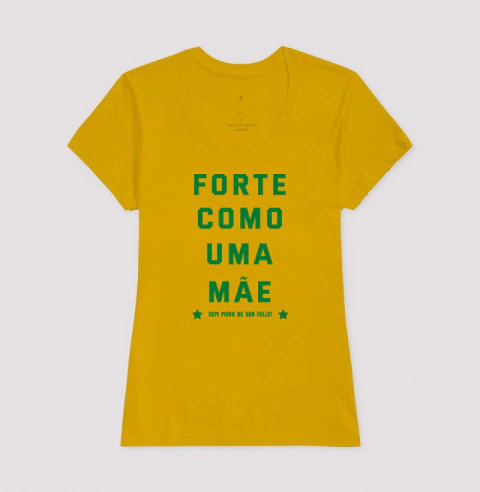 CAMISETA "FORTE COMO UMA MÃE" - COPA 2026 - loja online