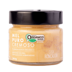 Mel puro cremoso orgânico - Casa Roncador - comprar online