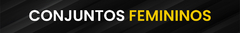 Banner da categoria Todos Conjuntos Femininos