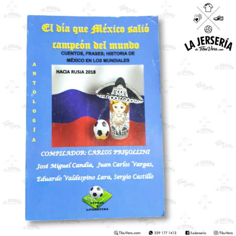 Libro El día que México salió campeón del mundo