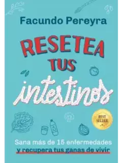 RESETEA TUS INTESTINOS