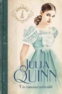 UN ROMANCE ADORABLE JULIA QUINN