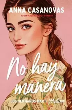 NO HAY MANERA LOS HERMANOS MARTI 5 ANNA CASANOVAS
