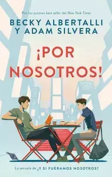 POR NOSOTROS BECKY ALBERTALLI Y ADAM SILVVERA
