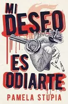 MI DESEO ES ODIARTE PAMELA STUPIA