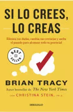 SI LO CREES LO CREAS BRIAN TRACY