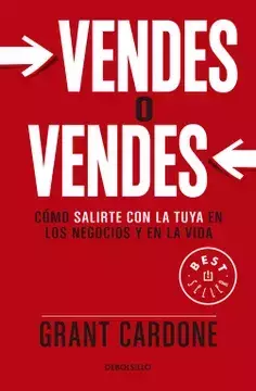 VENDES O VENDES GRANT CARDONE