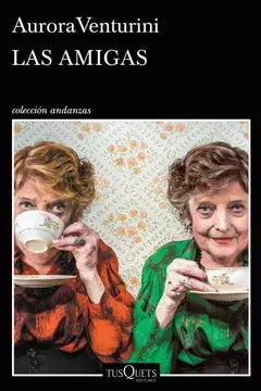 LAS AMIGAS AURORA VENTURINI