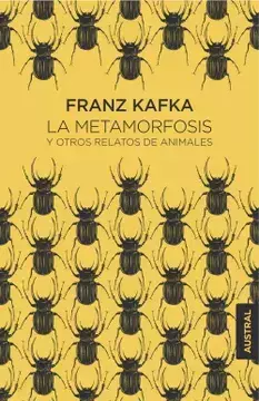 LA METAMORFOSIS Y OTROS RELATOS DE ANIMALES KAFKA