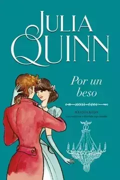 POR UN BESO JULIA QUINN BRIDGERTON