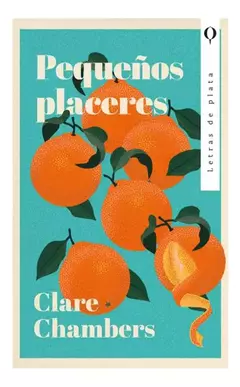 PEQUEÑOS PLACERES CLARE CHAMBERS