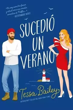 SUCEDIO UN VERANO TESSA BAILEY