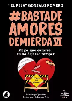 BASAT DE AMORES DE MIERDA 6 OFERTA POR DETALLE EN TAPA NO AFECTA LA LECTURA