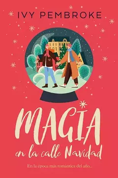 MAGIA EN LA CALLE NAVIDAD IVY PEMBROKE