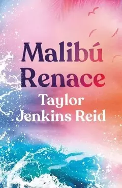 MALIBU RENACE TAYLER JENKINS REID