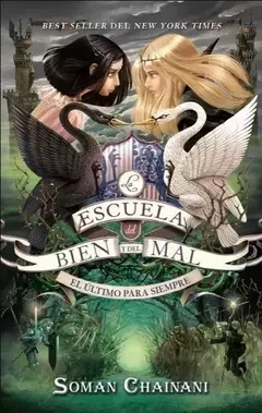ESCUELA DEL BIEN Y DEL MAL 3 SOMAN CHAINANI