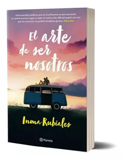 EL ARTE DE SER NOSOTROS INMA RUBIALES