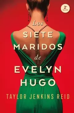 los siete maridos de evelyn hugo USADO IMPECABLE RELAMENTE COMO NUEVO SIN ROTURAS NI SUBRAYADO