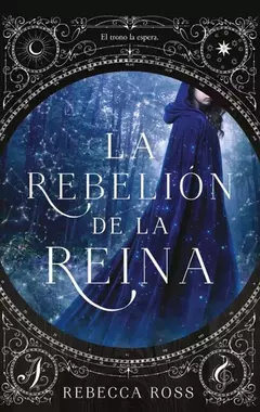 la rebelion de la reina rebecca ross