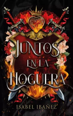 JUNTOS EN LA HOGUERA ISABEL IBAÑEZ