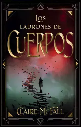 LOS LADRONES DE CUERPOS CLAIRE MCFALL