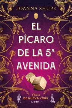 el picaro de la 5ta avenida libro 1 joanna shuoe