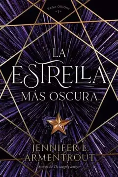 LA ESTRELLA MAS OSCURA ARMENTROUT