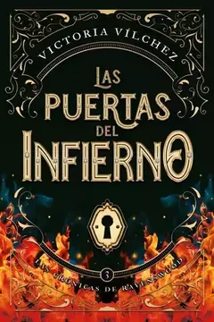 LAS PUERTAS DEL INFIERNO VICTORIA VILCHESLAS CRONICAS DE RAVENS WOOD 3