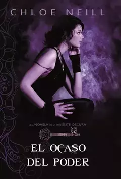 HECHIZO DE FUEGO MALEFICIO EL OCASO DEL PODER CHLOE NEILL USADOS IMPECABLES - comprar online