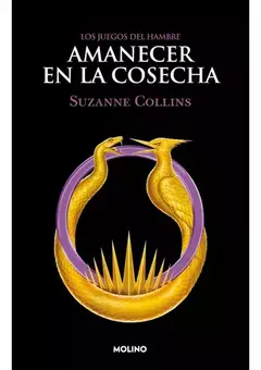 AMANECER EN LA COSECHA SUZANNE COLLINS