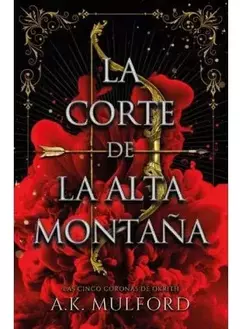 UNA CORTE DE LA ALTA MONTAÑA A.K MULFORD