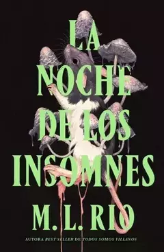 LA NOCHE DE LOS INSOMNES M. L. RIO