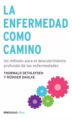 LA ENFERMEDAD COMO CAMINO
