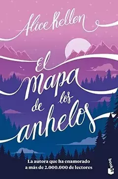 EL MAPA DE LOS ANHELOS ALICE KELLEN BOOKET