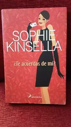 TE ACUERDAS DE MI? SOPHIE KINSELLA USADO IMPECABLE! SIN SIBRAYADO NI ROTURAS DE NINGUN TIPO
