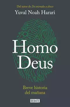 HOMO DEUS YUVAL NOAH HARARI