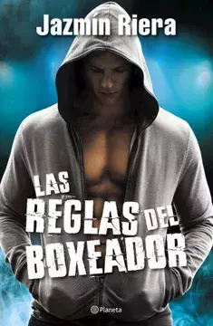 LAS REGLAS DEL BOXEDOR JAZMIN RIERA