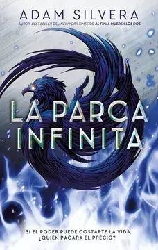 LA PARCA INFINITA ADAM SILVEIRA