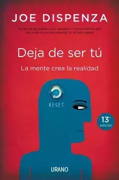 DEJA DE SER TU JOE DISPENZA