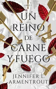 UN REINO DE CARNE Y FUEGO ARMENTROUT