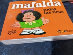 MAFALDA TODAS LAS TIRAS USADO IMPECABLE!!!! SIN SUBRAYADO NI ROTURAS