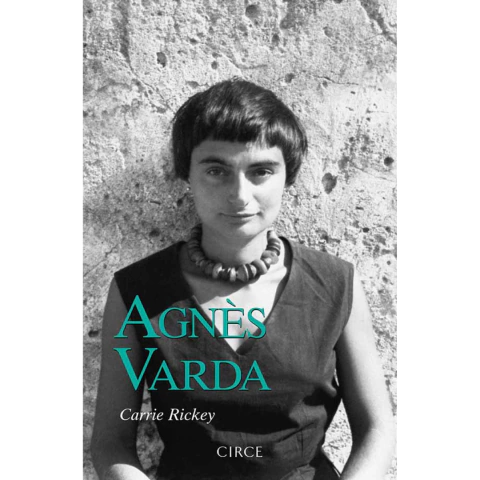 AGNES VARDA - CARRIE RICKEY