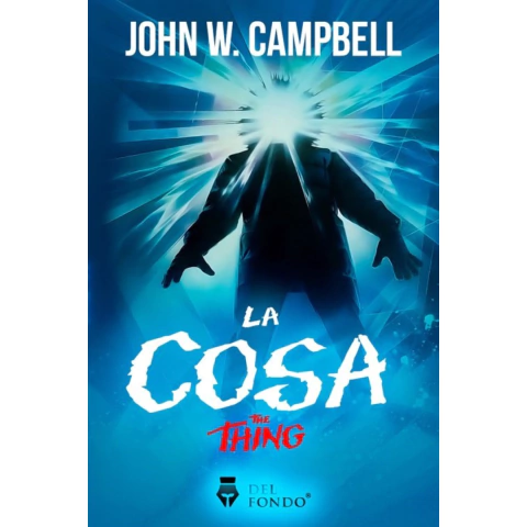 LA COSA - JOHN W. CAMPBELL