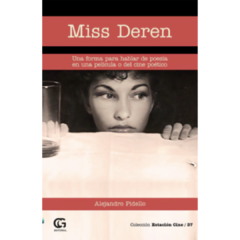MISS DEREN - ALEJANDRO PIDELLO