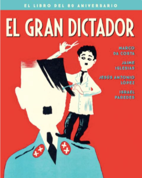 EL GRAN DICTADOR: EL LIBRO DEL 80 ANIVERSARIO - AUTORES VARIOS