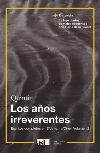LOS AÑOS IRREVERENTES (VOLUMEN 2) - QUINTÍN